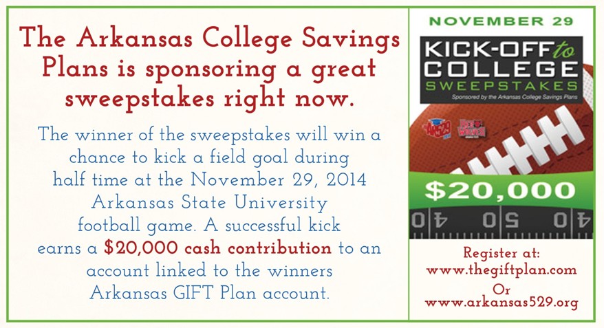 Kick Off to College Sweepstakes with Arkansas College Savings Plans